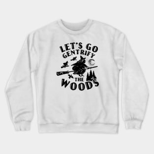 Gentrify Woods Crewneck Sweatshirt